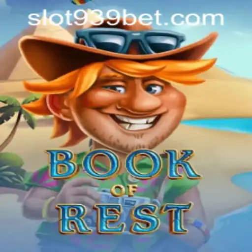 Exploring the Enchanting World of BookofRest and the Convenience of 939bet PH Login